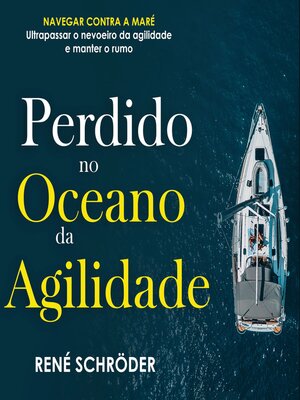 cover image of Perdido no oceano da agilidade